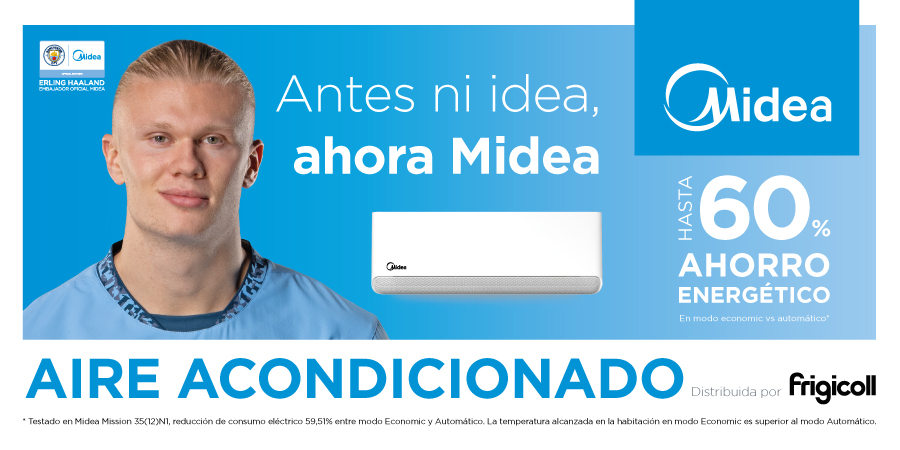 “Antes ni idea, ahora Midea”, el pegadizo jingle de la nueva campaña de publicidad de Midea